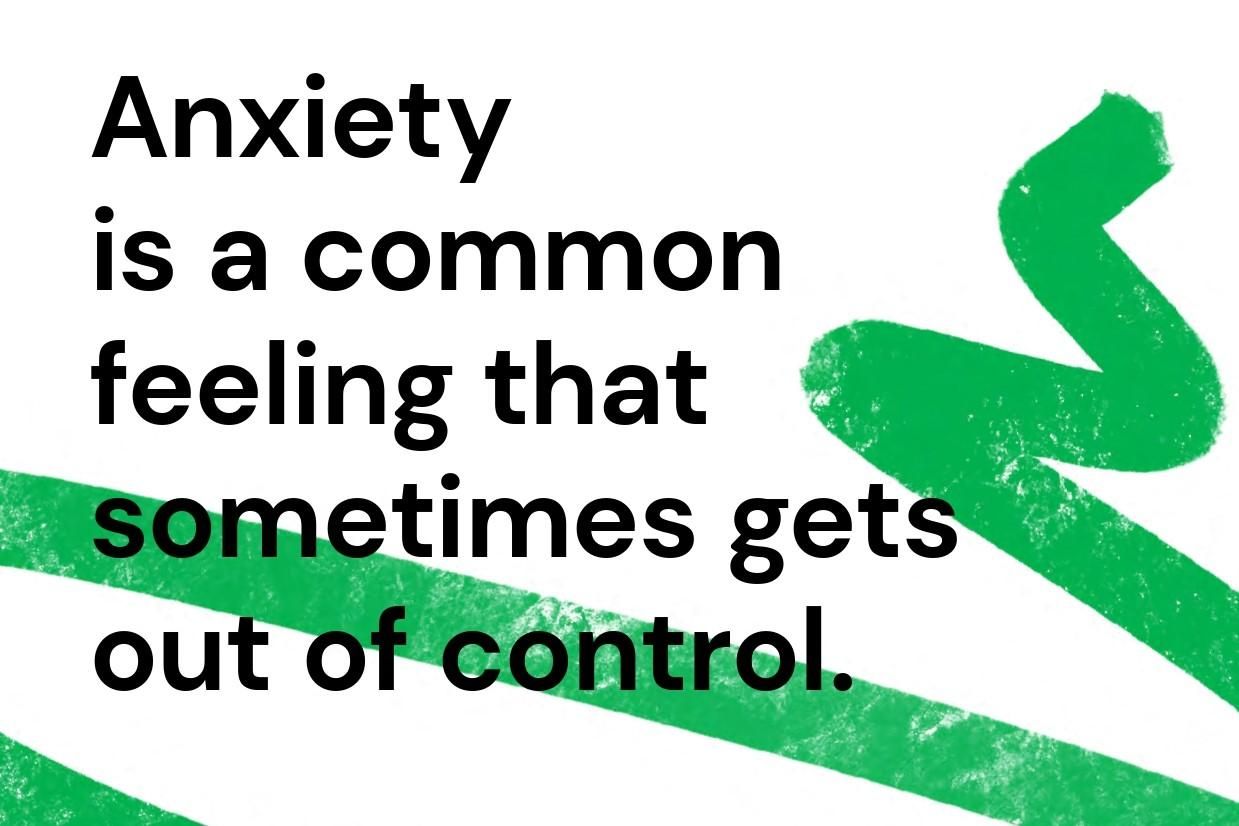 MHAW posters - "anxiety is a common feeling"